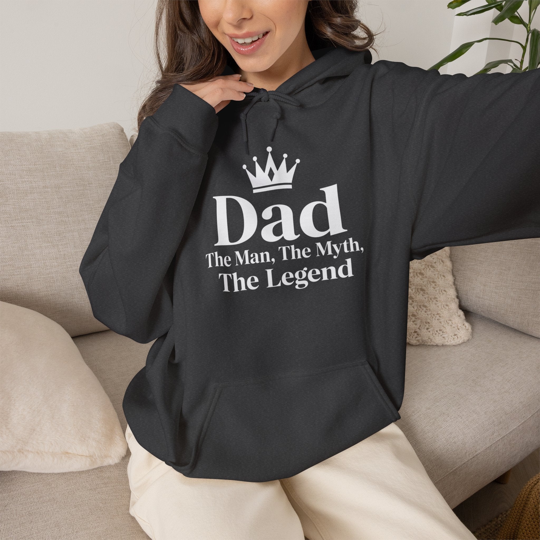 Dad: The Man, The Myth, The Legend | Father's Day Hoodie | Gift for Dad