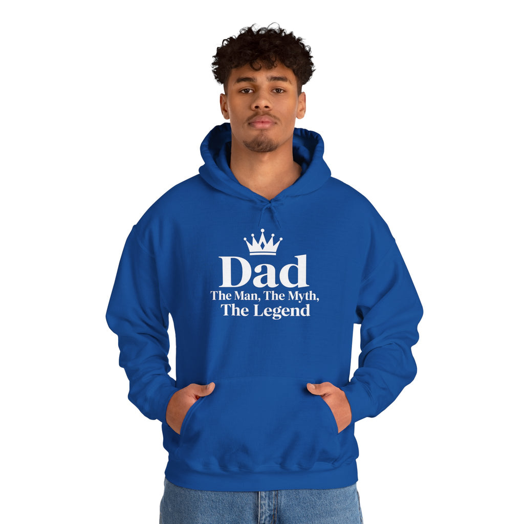 Dad: The Man, The Myth, The Legend | Father's Day Hoodie | Gift for Dad
