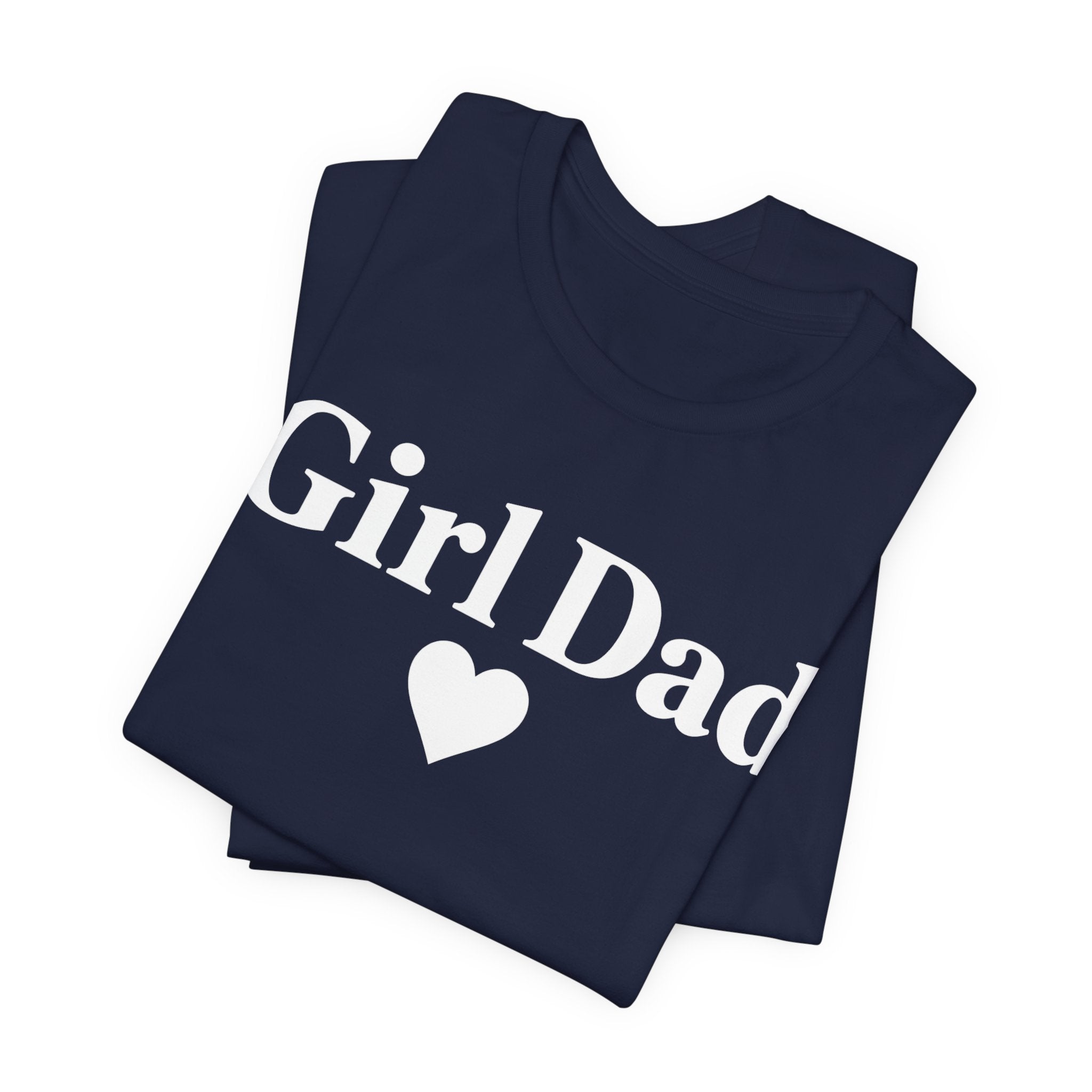 Girl Dad | Father's Day Shirt | Gift for Girl Dads