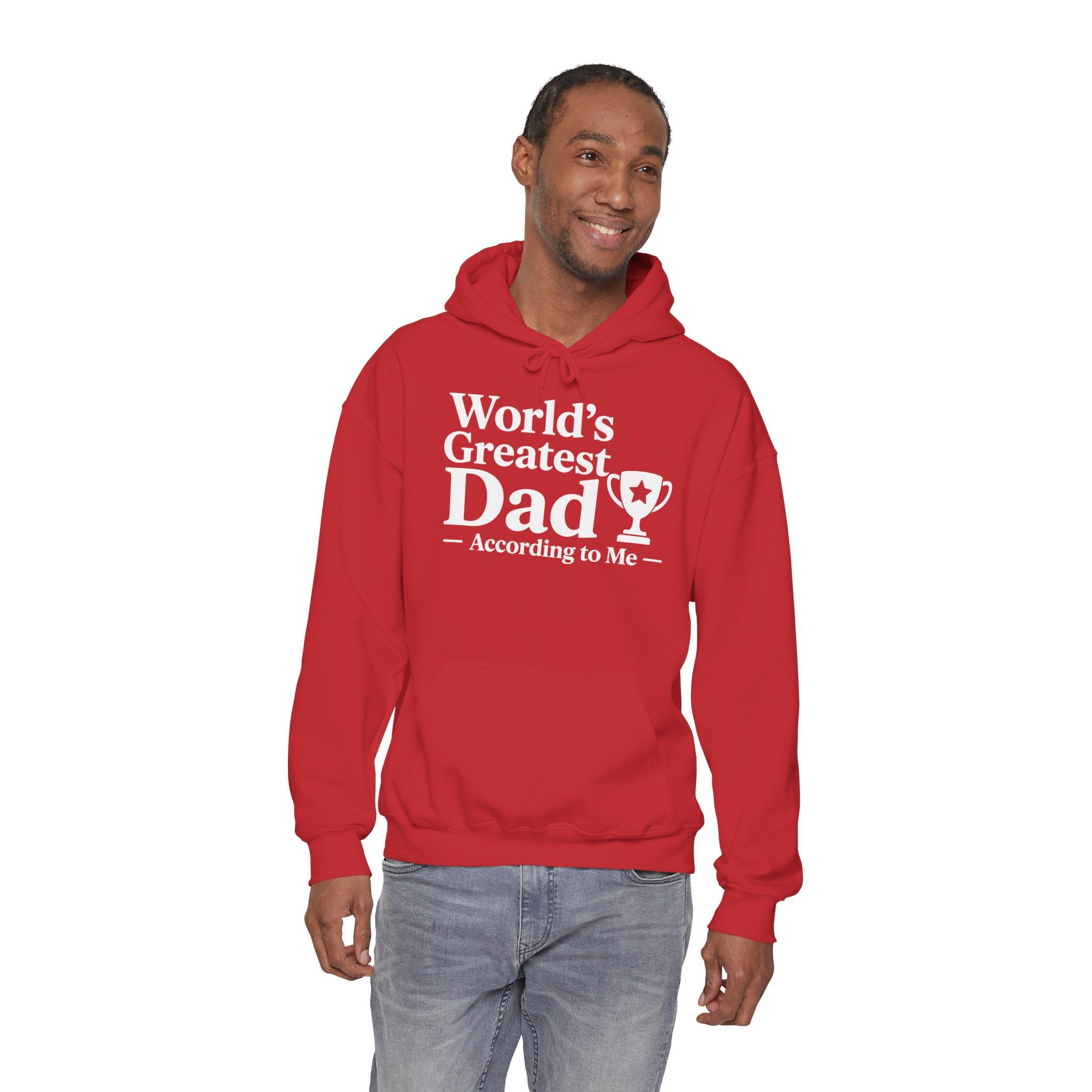 World's Greatest Dad — According to Me | Father's Day Hoodie | Funny Dad Gift