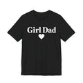 Girl Dad | Father's Day Shirt | Gift for Girl Dads