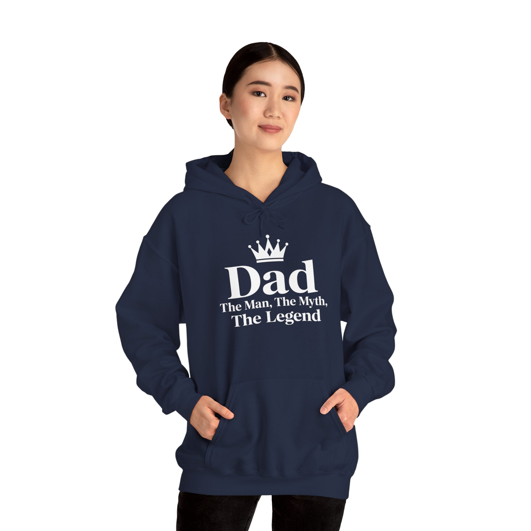 Dad: The Man, The Myth, The Legend | Father's Day Hoodie | Gift for Dad