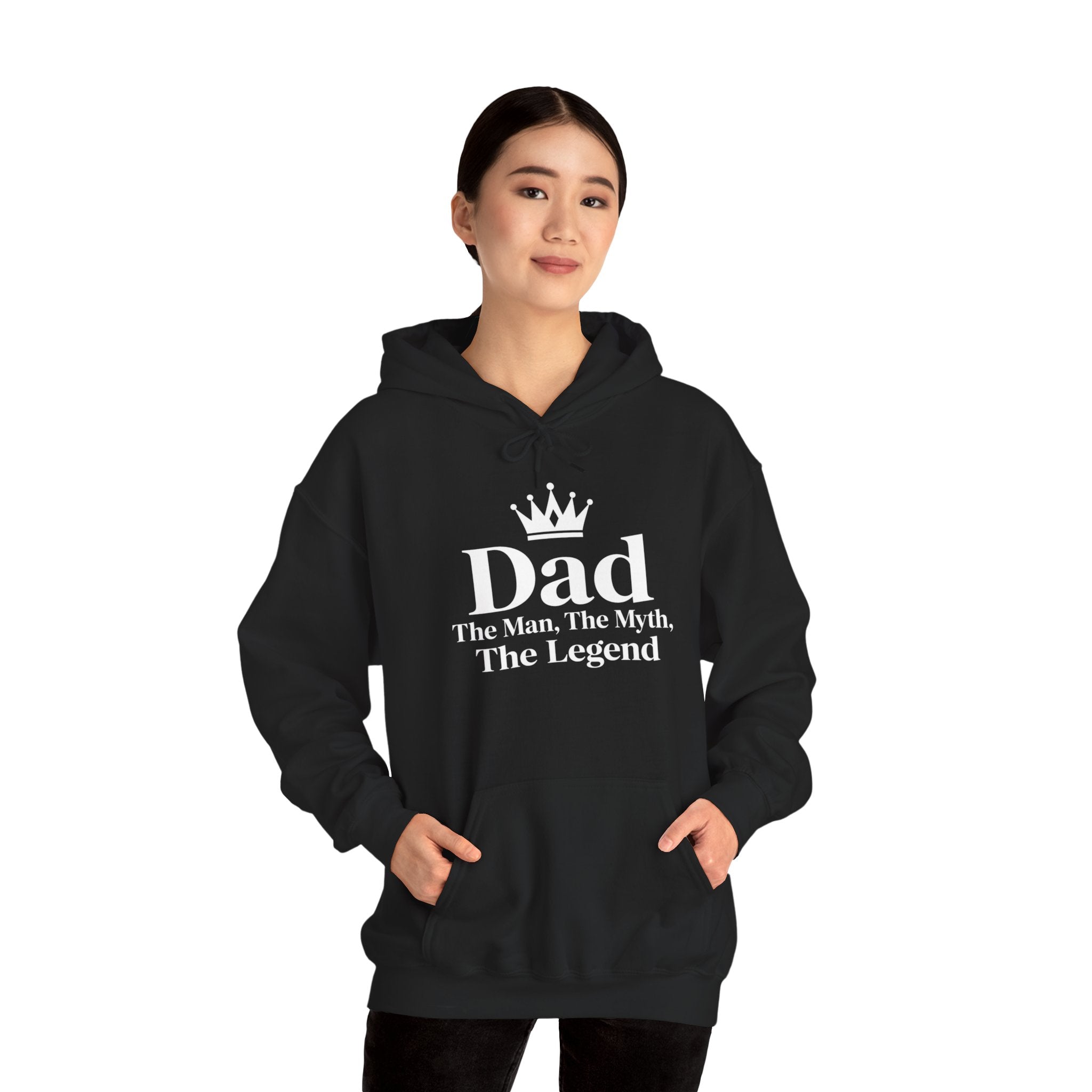 Dad: The Man, The Myth, The Legend | Father's Day Hoodie | Gift for Dad