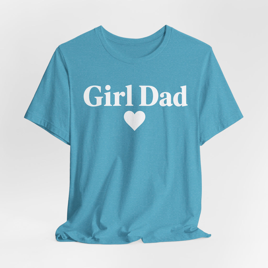 Girl Dad | Father's Day Shirt | Gift for Girl Dads