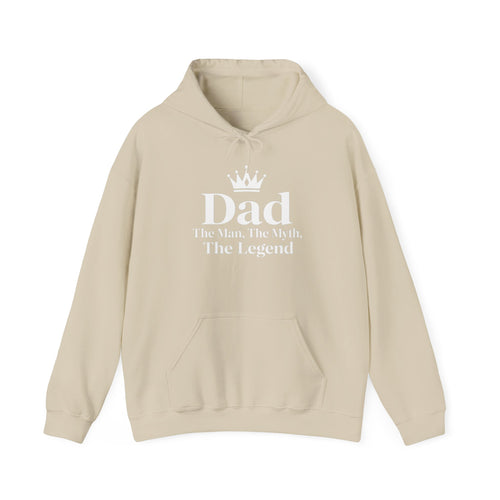 Dad: The Man, The Myth, The Legend | Father's Day Hoodie | Gift for Dad