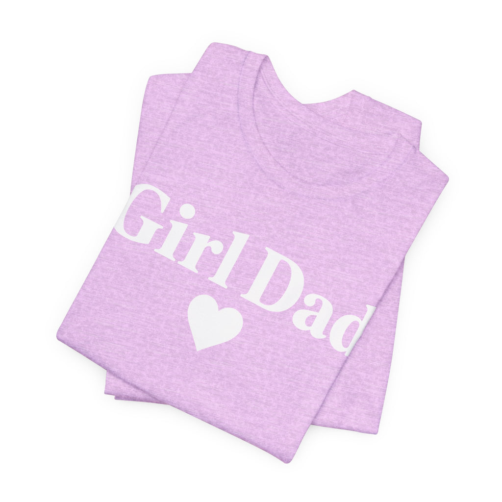 Girl Dad | Father's Day Shirt | Gift for Girl Dads