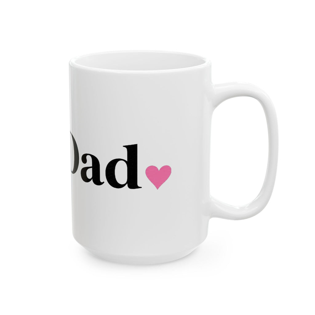 Girl Dad | Father's Day Mug | Gift for Girl Dads