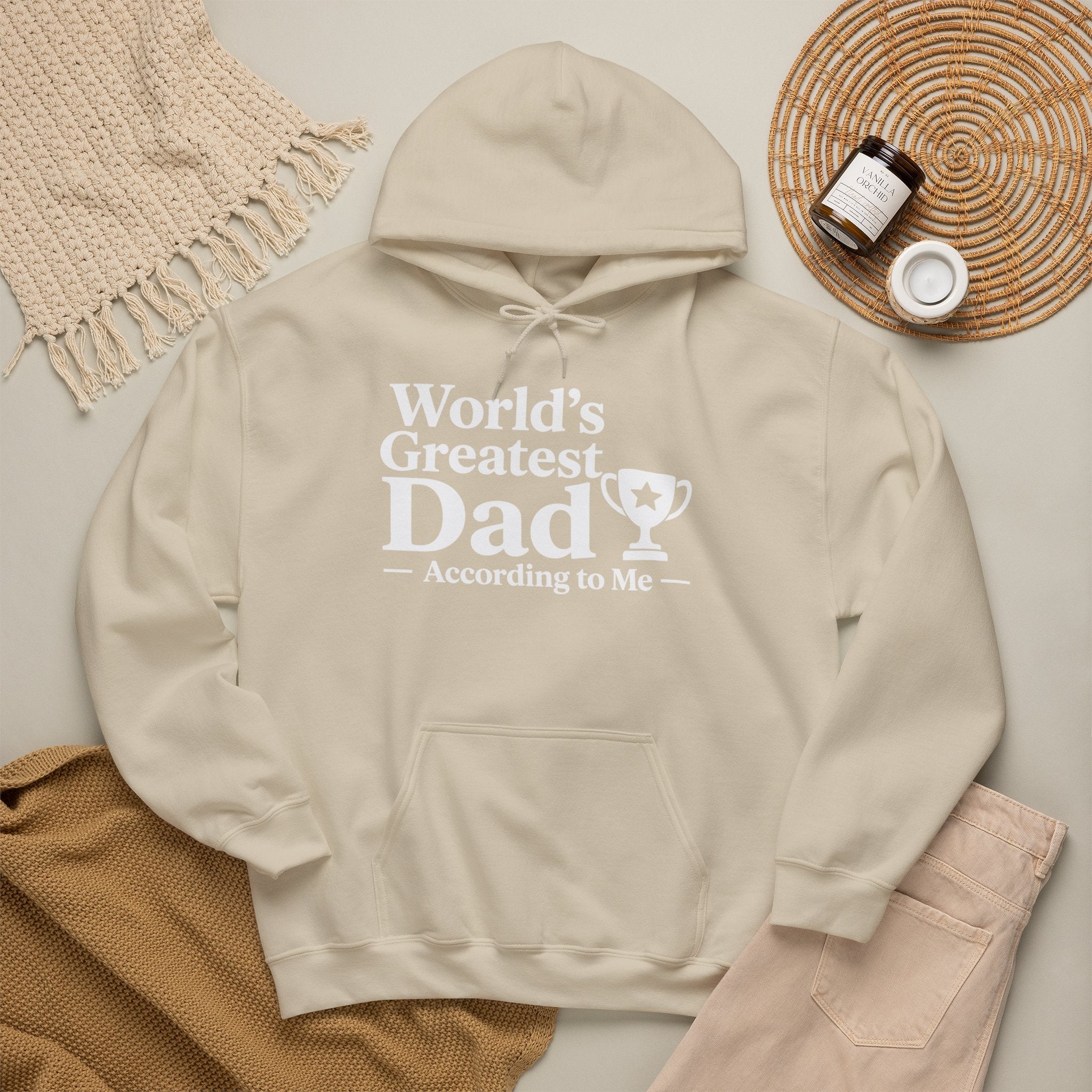 World's Greatest Dad — According to Me | Father's Day Hoodie | Funny Dad Gift
