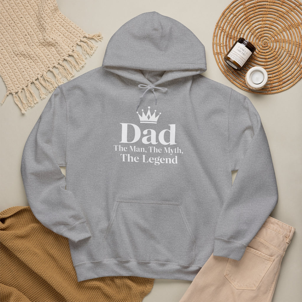 Dad: The Man, The Myth, The Legend | Father's Day Hoodie | Gift for Dad