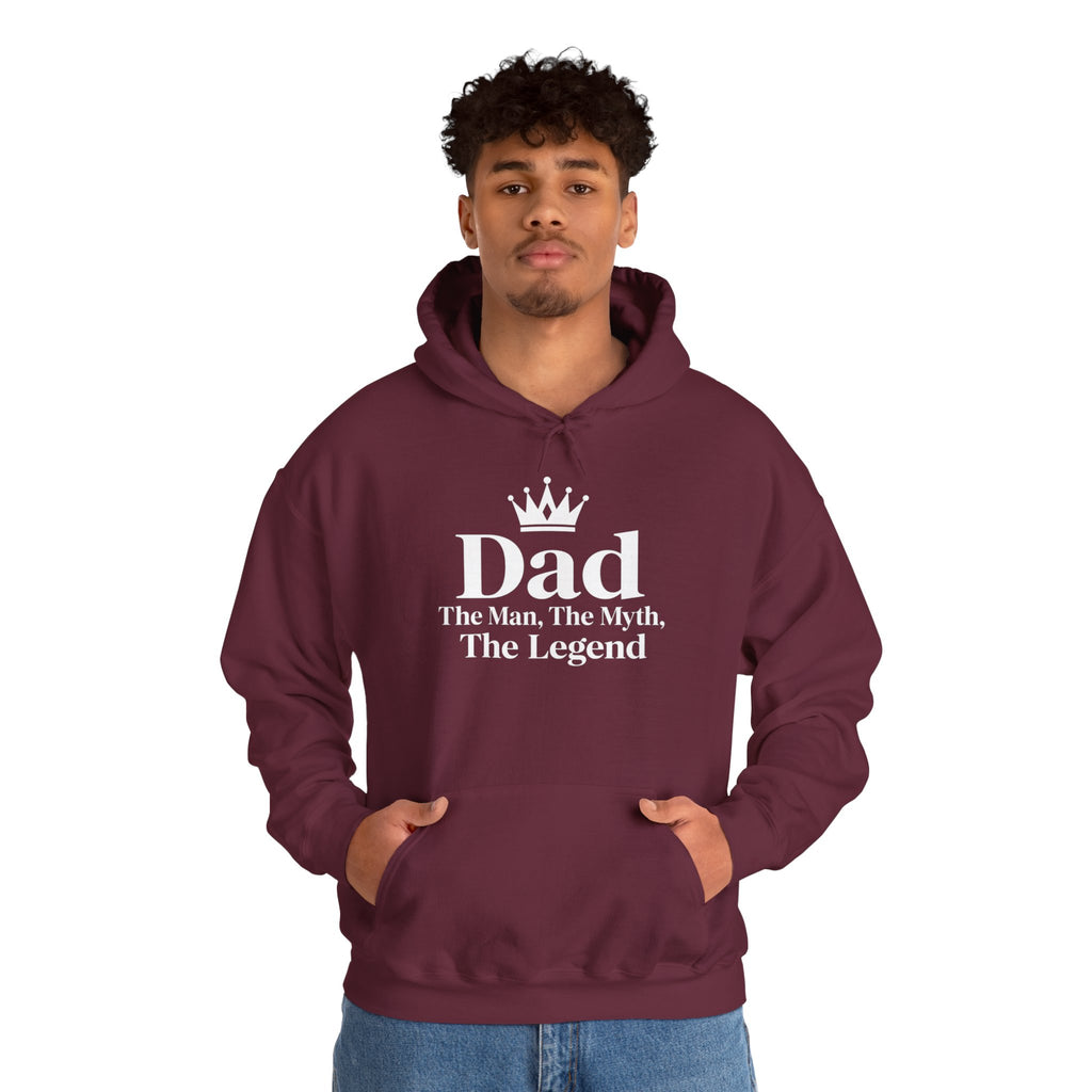 Dad: The Man, The Myth, The Legend | Father's Day Hoodie | Gift for Dad
