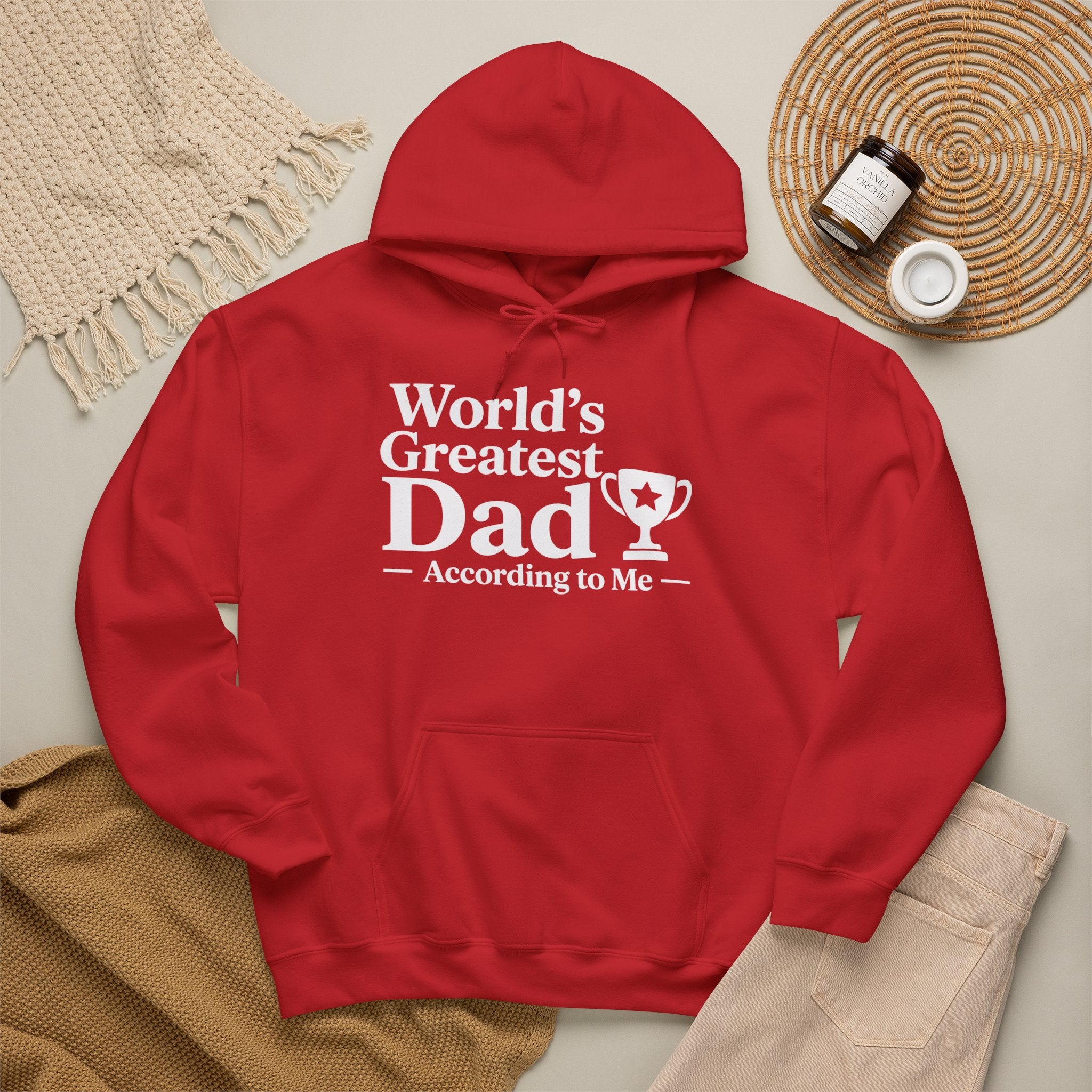 World's Greatest Dad — According to Me | Father's Day Hoodie | Funny Dad Gift