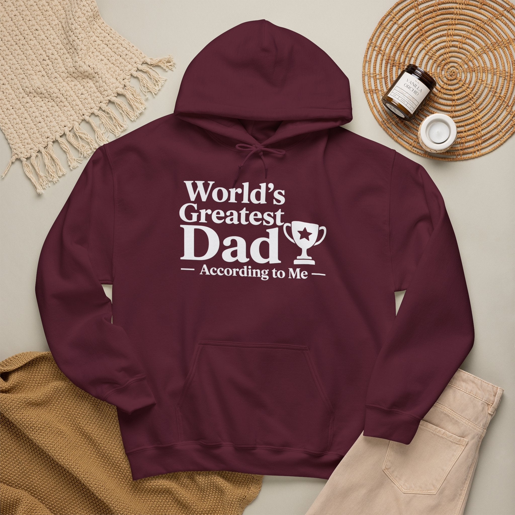 World's Greatest Dad — According to Me | Father's Day Hoodie | Funny Dad Gift