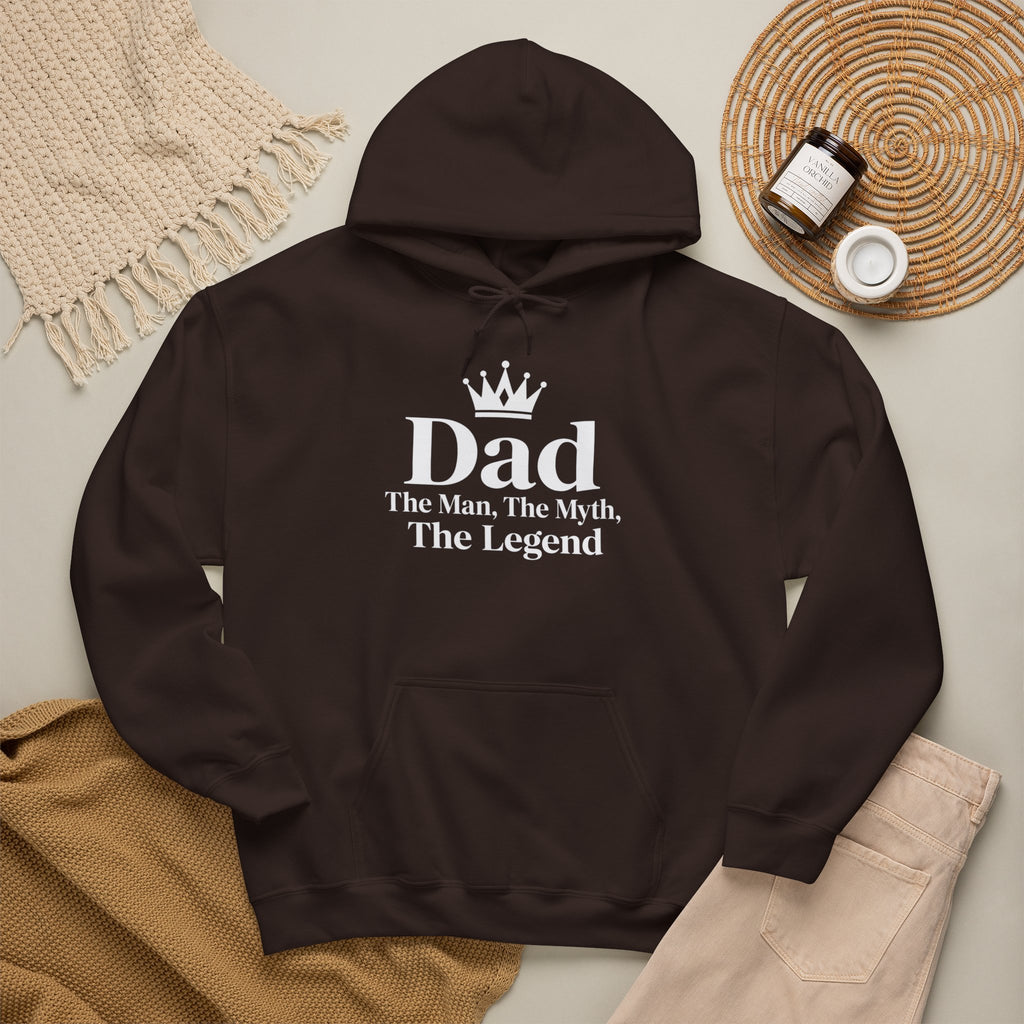 Dad: The Man, The Myth, The Legend | Father's Day Hoodie | Gift for Dad