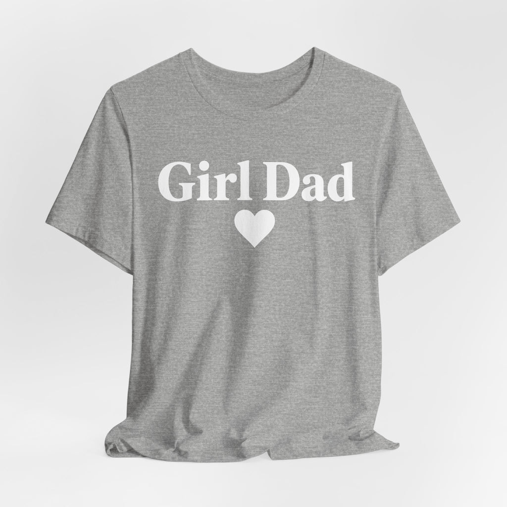 Girl Dad | Father's Day Shirt | Gift for Girl Dads