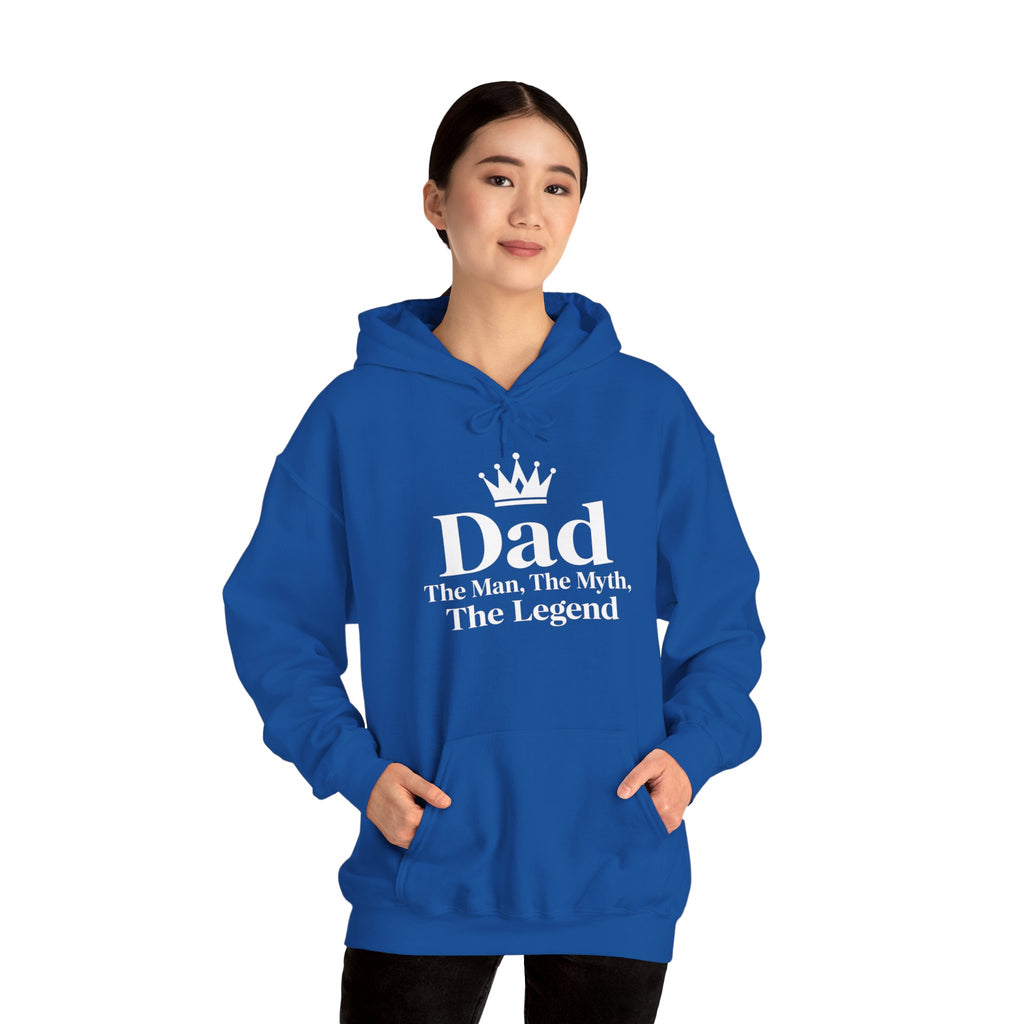 Dad: The Man, The Myth, The Legend | Father's Day Hoodie | Gift for Dad