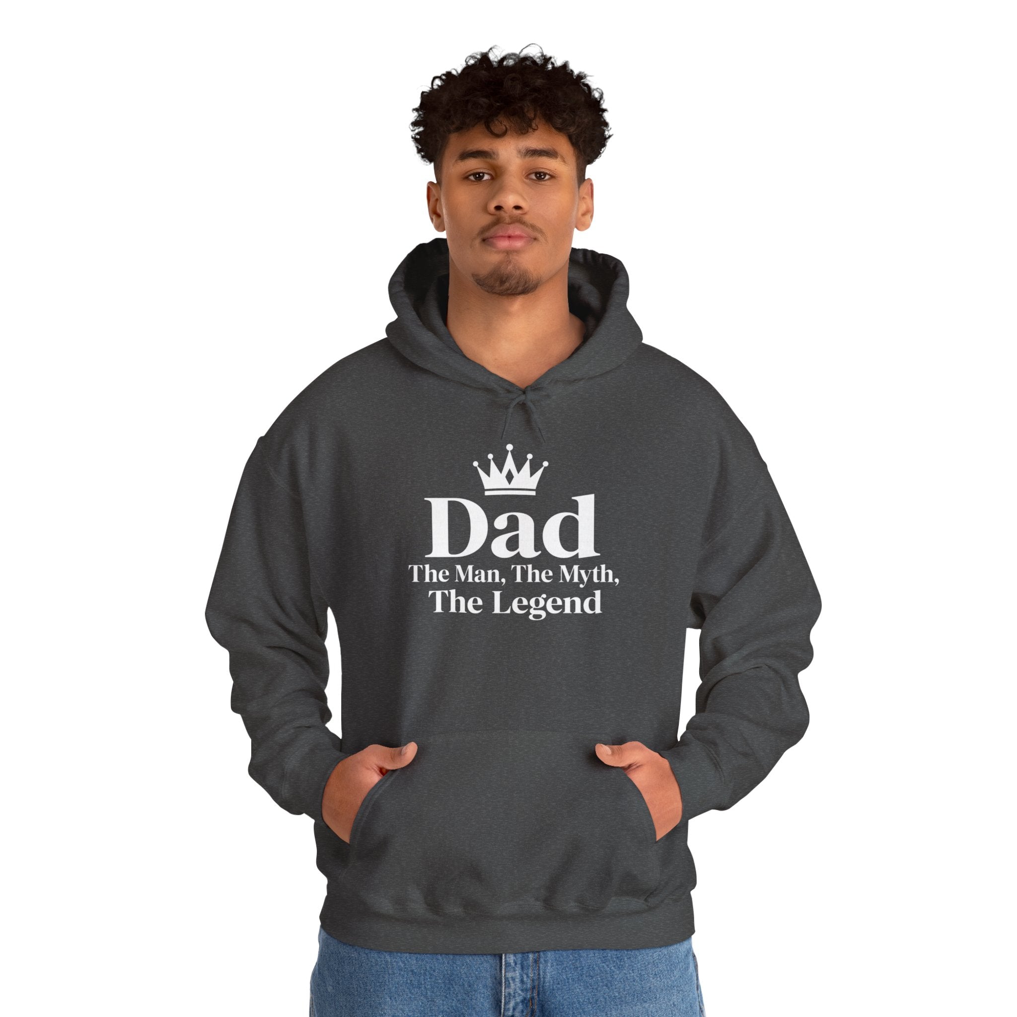 Dad: The Man, The Myth, The Legend | Father's Day Hoodie | Gift for Dad