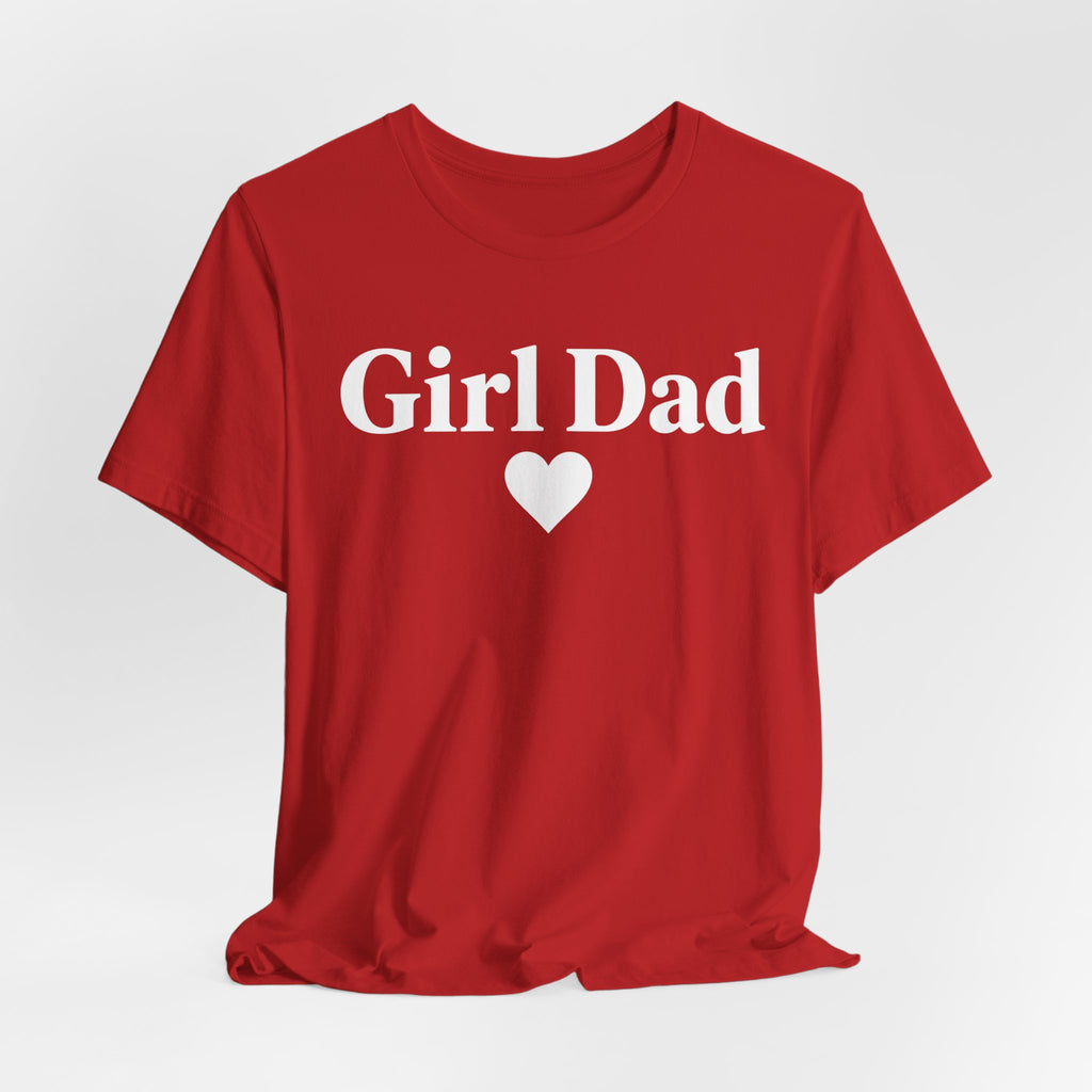 Girl Dad | Father's Day Shirt | Gift for Girl Dads